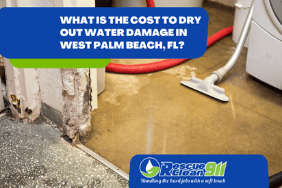 Cost To Dry Out Water Damage West Palm Beach
